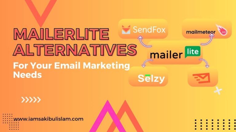 MailerLite Alternatives For Your Email Marketing Needs - iamsakibulislam