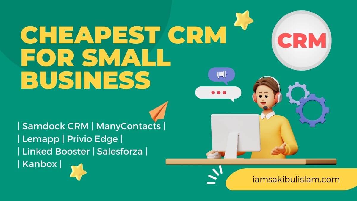 Cheapest CRM For Small Business And Makes Profit